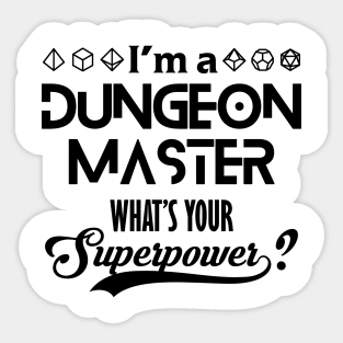 I'm a DM What's Your Superpower Sticker